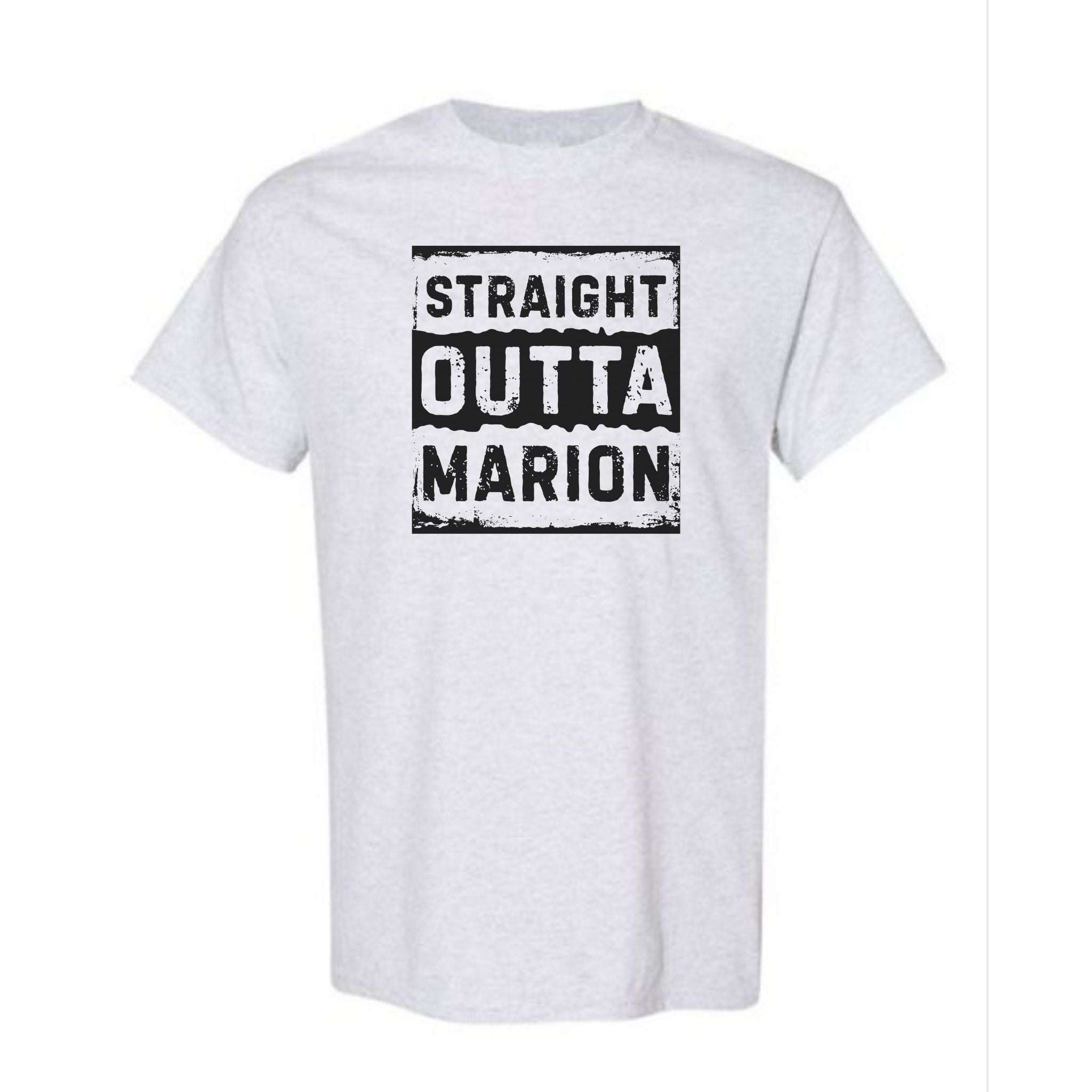 Ash Grey t-shirt with 'Straight Outta Marion' text on a white background